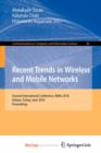 Image for Recent Trends in Wireless and Mobile Networks