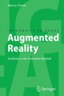 Image for Augmented Reality: Einblicke in Die Erweiterte Realitat