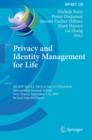 Image for Privacy and Identity Management for Life : 5th IFIP WG 9.2, 9.6/11.4, 11.6, 11.7/PrimeLife International Summer School, Nice, France, September 7-11, 2009, Revised Selected Papers