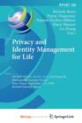 Image for Privacy and Identity Management for Life : 5th IFIP WG 9.2, 9.6/11.4, 11.6, 11.7/PrimeLife International Summer School, Nice, France, September 7-11, 2009, Revised Selected Papers