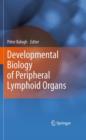 Image for Developmental Biology of Peripheral Lymphoid Organs
