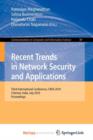 Image for Recent Trends in Network Security and Applications