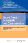 Image for Recent Trends in Networks and Communications