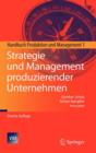Image for Strategie und Management produzierender Unternehmen : Handbuch Produktion und Management 1