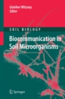 Image for Biocommunication in soil microorganisms