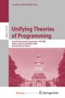 Image for Unifying Theories of Programming : Second International Symposium, UTP 2008, Dublin, Ireland, September 8-10, 2008, Revised Selected Papers