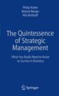 Image for The quintessence of strategic management: what you really need to know to survive in business