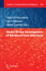 Image for Model-driven development of advanced user interfaces