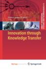 Image for Innovation through Knowledge Transfer