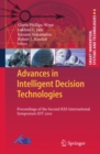Image for Advances in Intelligent Decision Technologies: Proceedings of the Second KES International Symposium IDT 2010