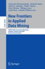 Image for New Frontiers in Applied Data Mining: PAKDD 2009 International Workshops, Bangkok, Thailand, April 27-30, 2010. Revised Selected Papers. (Lecture Notes in Artificial Intelligence)