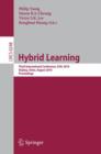 Image for Hybrid Learning : Third International Conference, ICHL 2010, Beijing, China, August 16-18, 2010, Proceedings