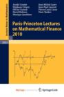 Image for Paris-Princeton Lectures on Mathematical Finance 2010