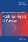 Image for Nonlinear physics of plasmas