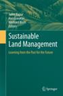 Image for Sustainable Land Management : Learning from the Past for the Future