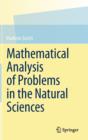 Image for Mathematical Analysis of Problems in the Natural Sciences