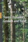 Image for Forest Dynamics, Growth and Yield