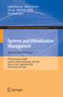 Image for Systems and Virtualization Management: Standards and the Cloud: Third International DMTF Academic Alliance Workshop, SVM 2009, Wuhan, China, September 22-23, 2009. Revised Selected Papers