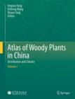 Image for Atlas of Woody Plants in China
