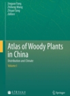 Image for Atlas of woody plants in China: distribution and climate