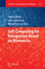 Image for Soft Computing for Recognition based on Biometrics : 312