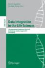 Image for Data Integration in the Life Sciences : 7th International Conference, DILS 2010, Gothenburg, Sweden, August 25-27, 2010. Proceedings