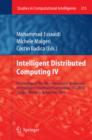 Image for Intelligent Distributed Computing IV: Proceedings of the 4th International Symposium on Intelligent Distributed Computing - IDC 2010, Tangier, Morocco, September 2010 : 315