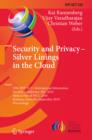 Image for Security and Privacy - Silver Linings in the Cloud: 25th IFIP TC 11 International Information Security Conference, SEC 2010, Held as Part of WCC 2010, Brisbane, Australia, September 20-23, 2010, Proceedings