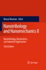 Image for Nanotribology and Nanomechanics II: Nanotribology, Biomimetics, and Industrial Applications