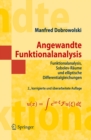Image for Angewandte Funktionalanalysis: Funktionalanalysis, Sobolev-raume Und Elliptische Differentialgleichungen