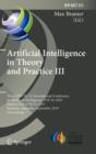 Image for Artificial Intelligence in Theory and Practice III : Third IFIP TC 12 International Conference on Artificial Intelligence, IFIP AI 2010, Held as Part of WCC 2010, Brisbane, Australia, September 20-23,