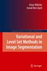 Image for Variational and Level Set Methods in Image Segmentation