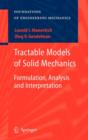 Image for Tractable Models of Solid Mechanics