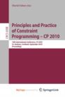 Image for Principles and Practice of Constraint Programming - CP 2010