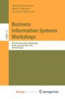 Image for Business Information Systems Workshops : BIS 2010 International Workshop, Berlin, Germany, May 3-5, 2010, Revised Papers