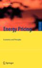 Image for Energy Pricing : Economics and Principles