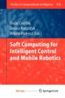 Image for Soft Computing for Intelligent Control and Mobile Robotics