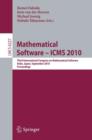 Image for Mathematical Software - ICMS 2010 : Third International Congress on Mathematical Software, Kobe, Japan, September 13-17, 2010, Proceedings
