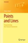 Image for Points and lines  : characterizing the classical geometries
