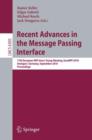 Image for Recent Advances in the Message Passing Interface : 17th European MPI User&#39;s Group Meeting, EuroMPI 2010, Stuttgart, Germany, September12-15, 2010, Proceedings