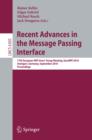 Image for Recent Advances in the Message Passing Interface: 17th European MPI User&#39;s Group Meeting, EuroMPI 2010, Stuttgart, Germany, September12-15, 2010, Proceedings : 6305