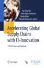 Image for Accelerating global supply chains with IT-innovation: ITAIDE tools and methods