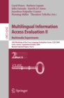 Image for Multilingual Information Access Evaluation II - Multimedia Experiments: 10th Workshop of the Cross-Language Evaluation Forum, CLEF 2009, Corfu, Greece, September 30 - October 2, 2009, Revised Selected Papers, Part II