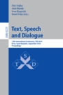 Image for Text, Speech and Dialogue: 13th International Conference, TSD 2010, Brno, Czech Republic, September 6-10, 2010.Proceedings : 6231