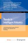 Image for Trends in Intelligent Robotics : 15th Robot World Cup and Congress, FIRA 2010, Bangalore, India, September15-19, 2010, Proceedings