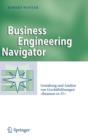 Image for Business Engineering Navigator : Gestaltung und Analyse von Geschaftslosungen &quot;Business-to-IT&quot;