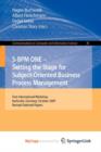 Image for S-BPM ONE: Setting the Stage for Subject-Oriented Business Process Management : First International Workshop, Karlsruhe, Germany, October 22, 2009, Revised Selected Papers