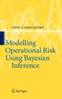 Image for Modelling Operational Risk Using Bayesian Inference