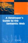 Image for A Developer&#39;s Guide to the Semantic Web