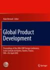 Image for Global product development: proceedings of the 20th CIRP Design Conference, Ecole Centrale de Nantes, Nantes, France, 19th-21st April 2010